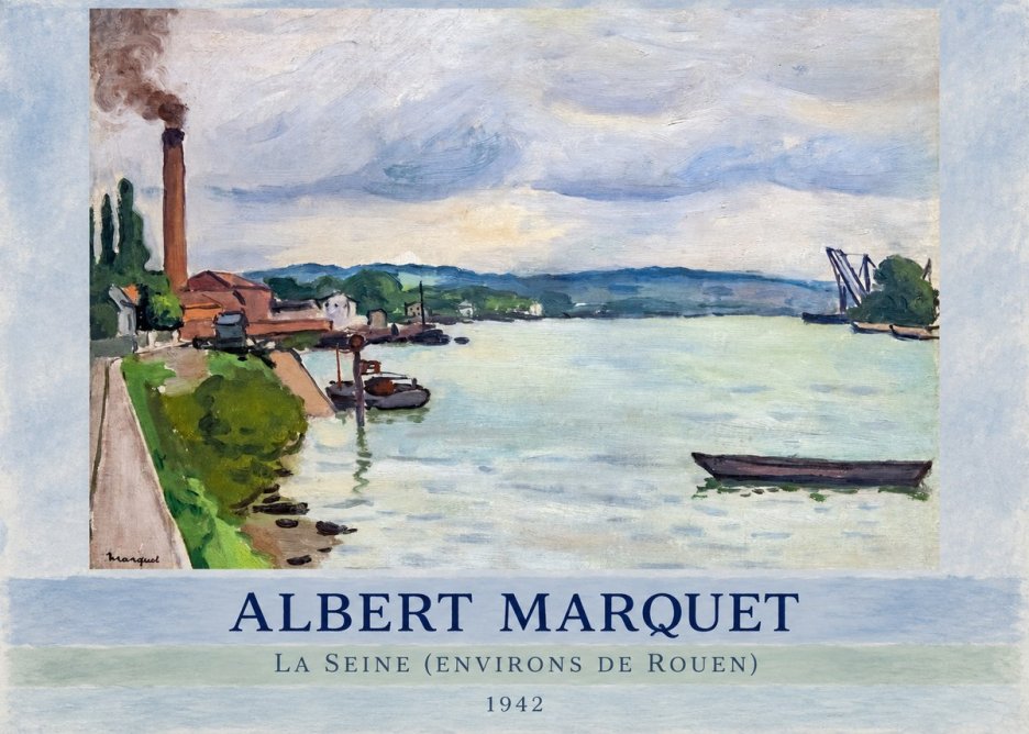 Albert Marquet La Seine (Environs De Rouen) No5 - Juliste