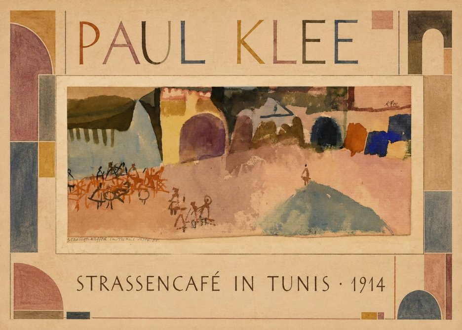 Paul Klee Strassencafé in Tunis · 1914 No1 - Juliste