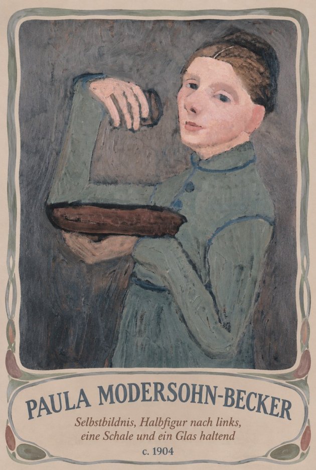 Paula Modersohn-Becker Selbstbildnis, Halbfigur Nach Links, Eine Schale Und Ein Glas Haltend No3 - Juliste