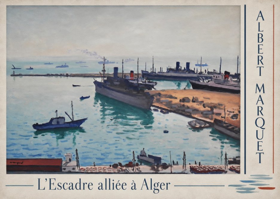 Albert Marquet L'escadre Alliée À Alger No4 - Juliste