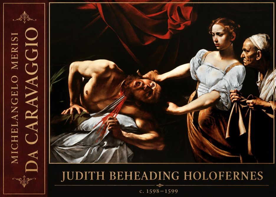 Michelangelo Merisi da Caravaggio Judith Beheading Holofernes IV No2 - Juliste