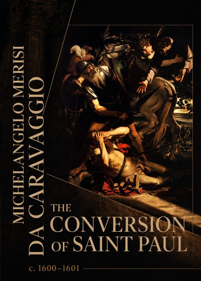 Michelangelo Merisi da Caravaggio The Conversion of Saint Paul No2 - Juliste