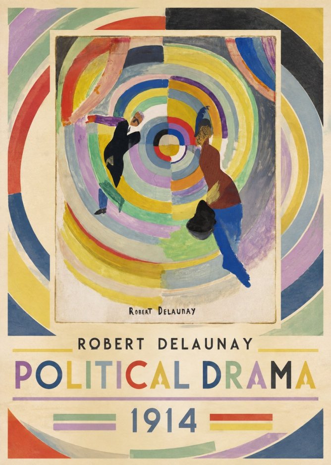 Robert Delaunay Political Drama No1 - Juliste