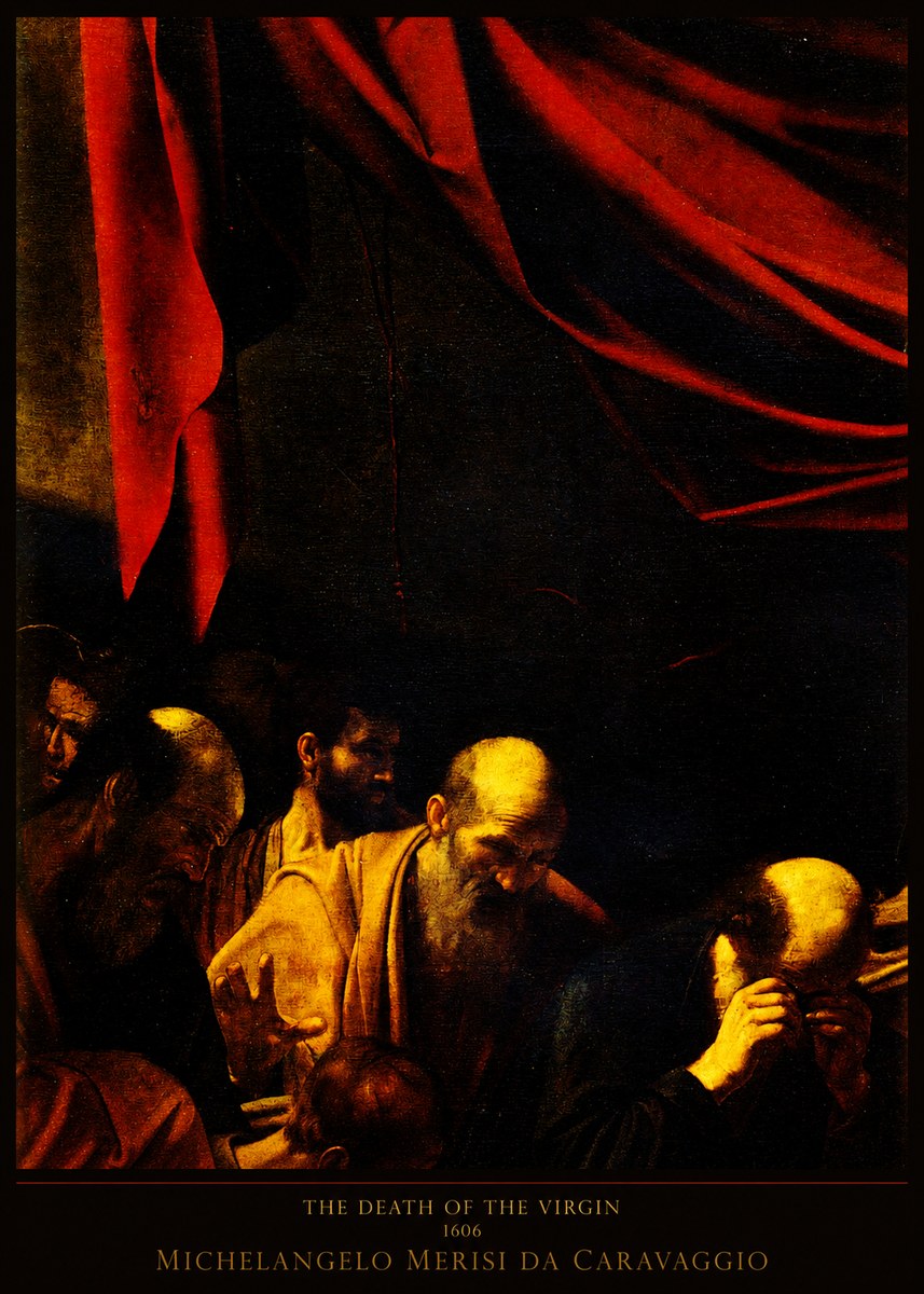 Michelangelo Merisi da Caravaggio The Death of the Virgin I No5 - Juliste