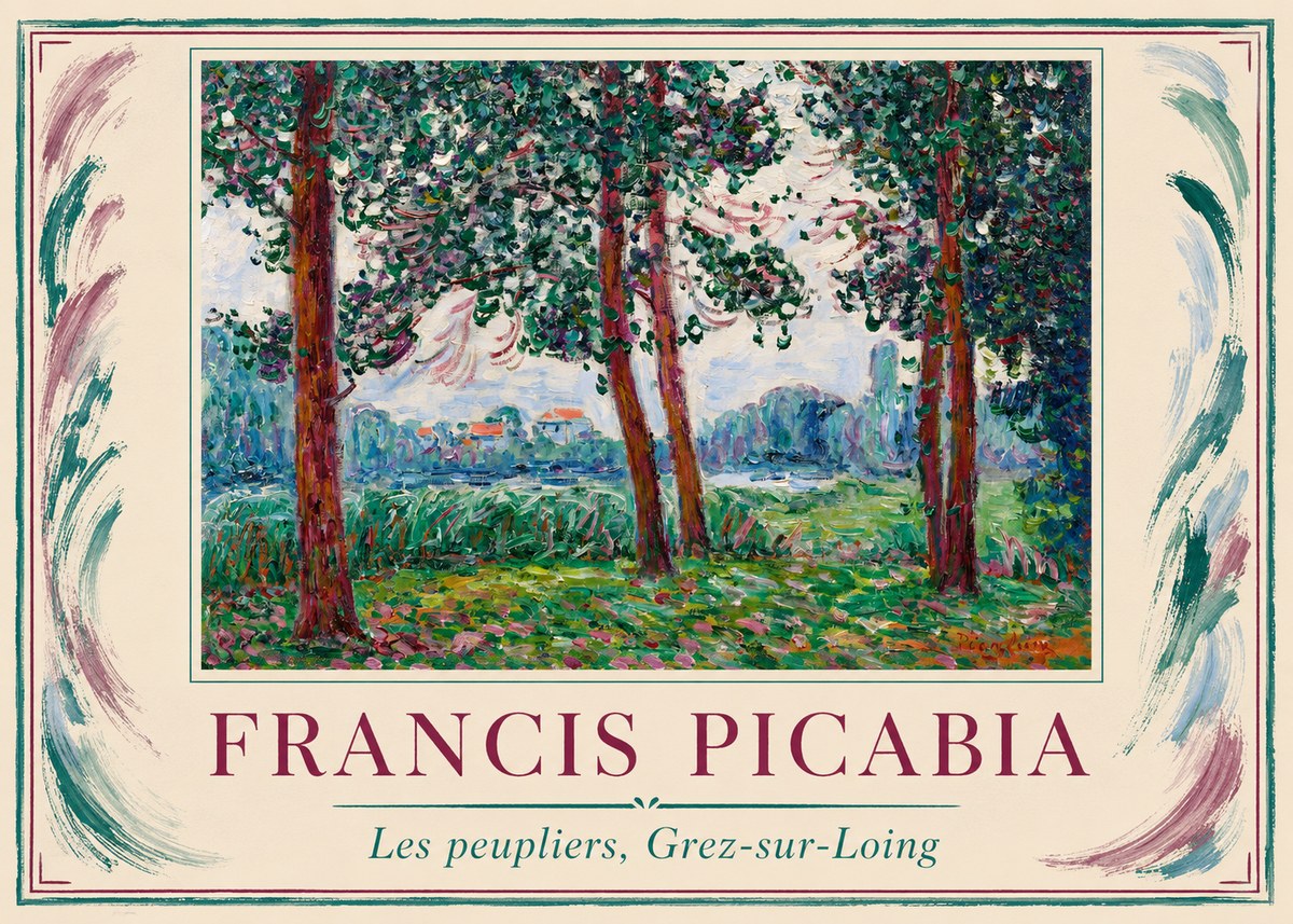 Francis Picabia Les Peupliers, Grez-sur-loing No6 - Juliste