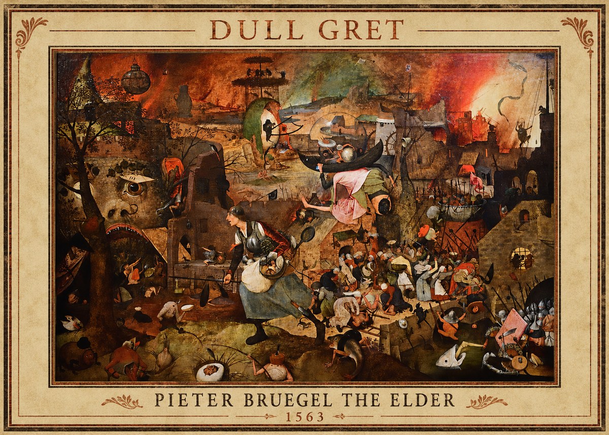 Pieter Bruegel Dull Gret I No1 - Juliste