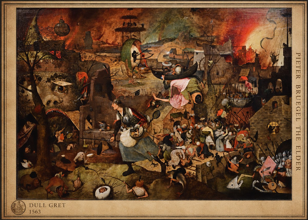 Pieter Bruegel Dull Gret I No5 - Juliste