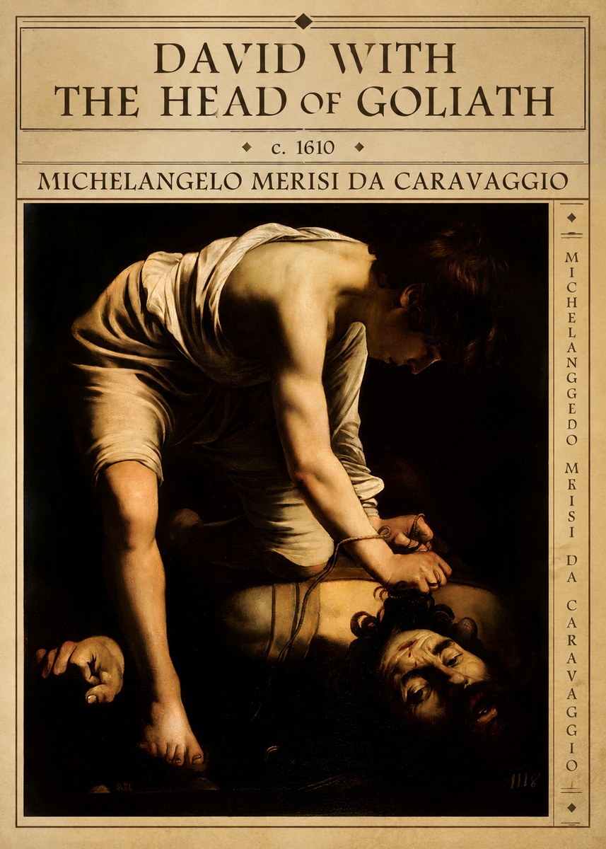 Michelangelo Merisi da Caravaggio David with the Head of Goliath I No5 - Juliste