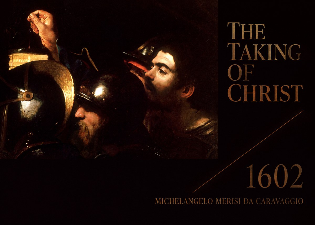 Michelangelo Merisi da Caravaggio The Taking of Christ I No2 - Juliste