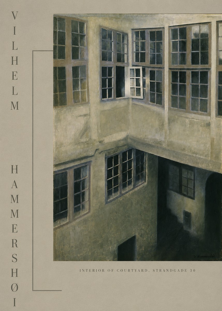 Vilhelm Hammershøi Interior of Courtyard, Strandgade 30 No3 - Juliste