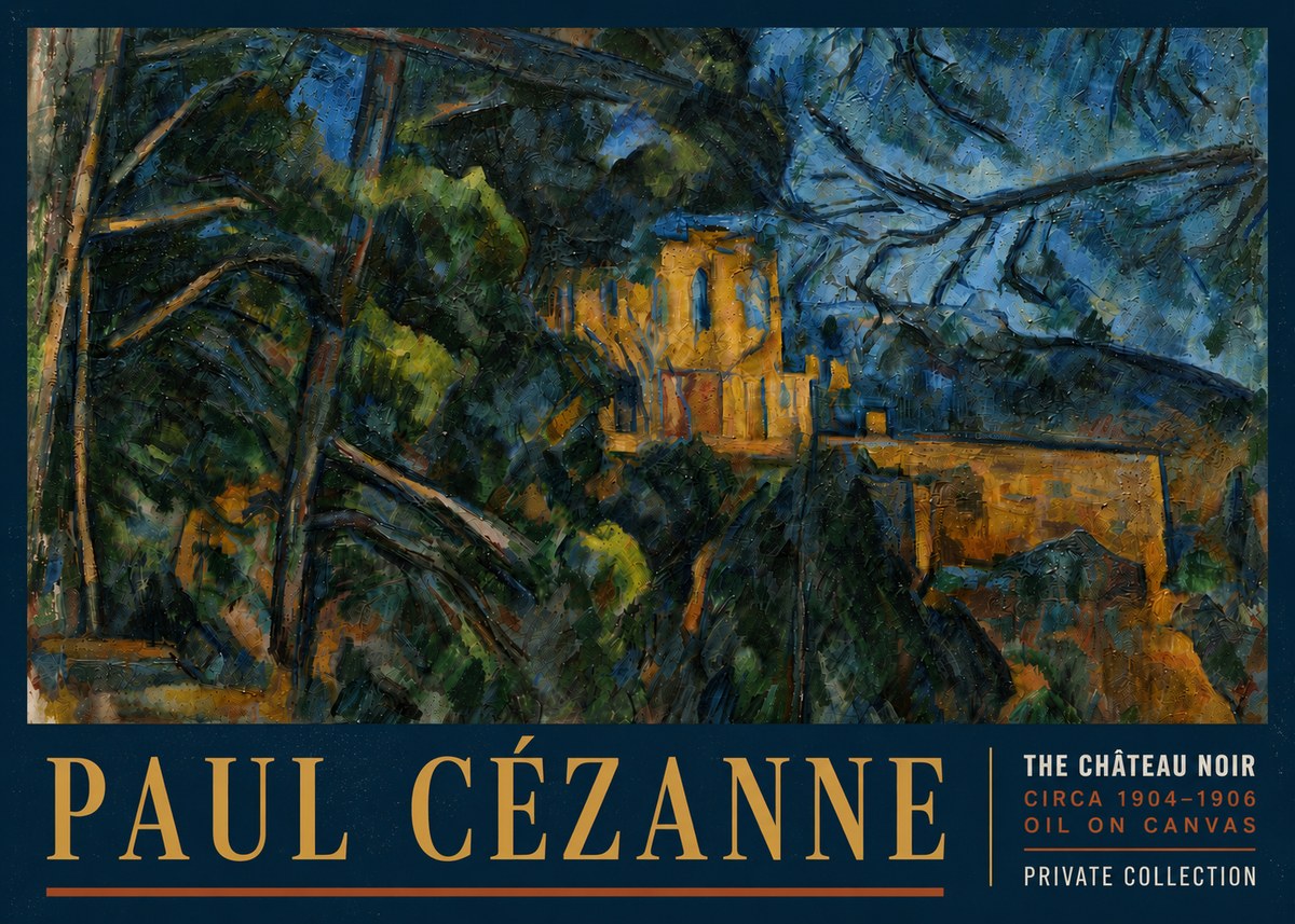 Paul Cézanne The Château Noir No6 - Juliste