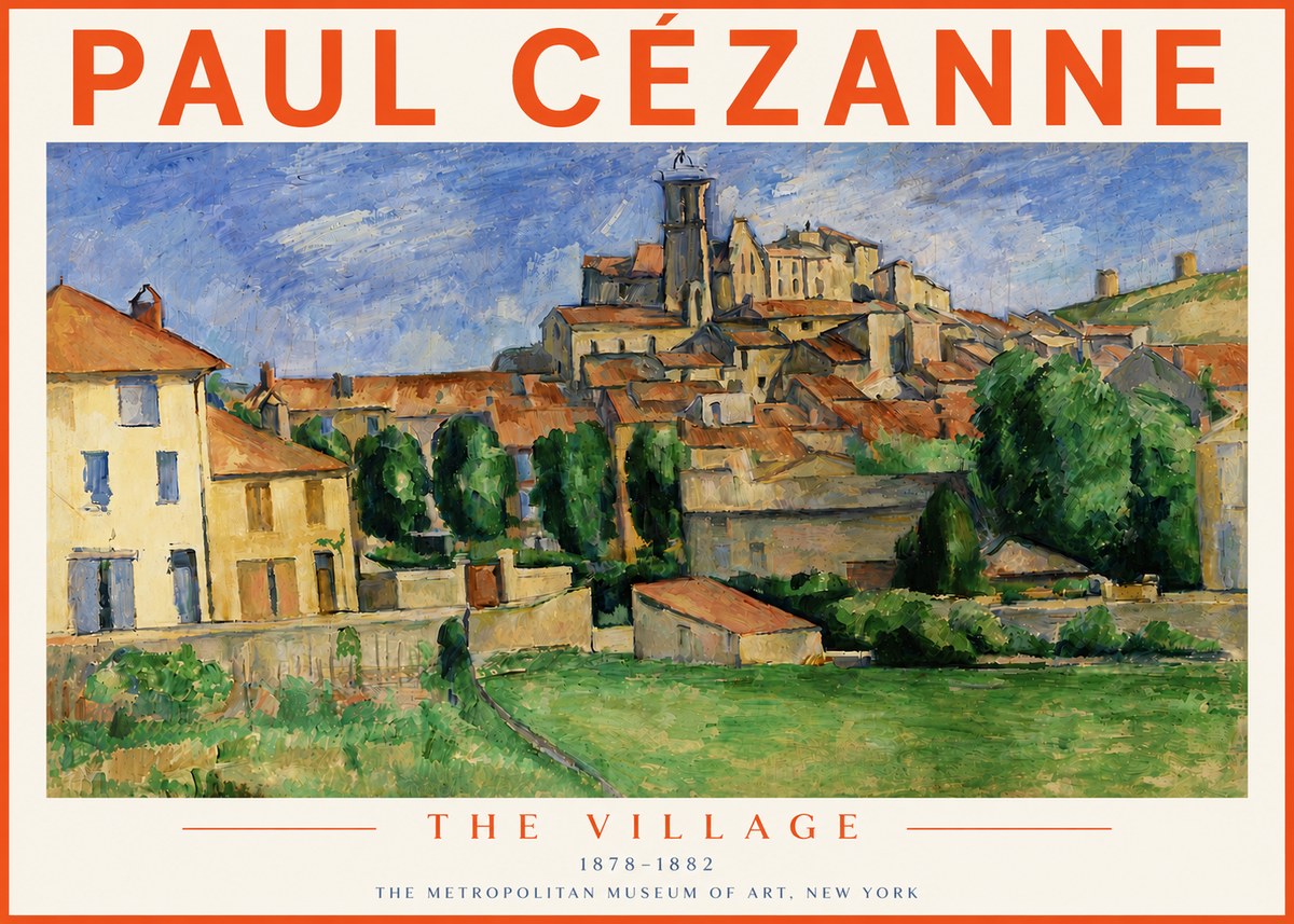 Paul Cézanne The Village I No6 - Juliste