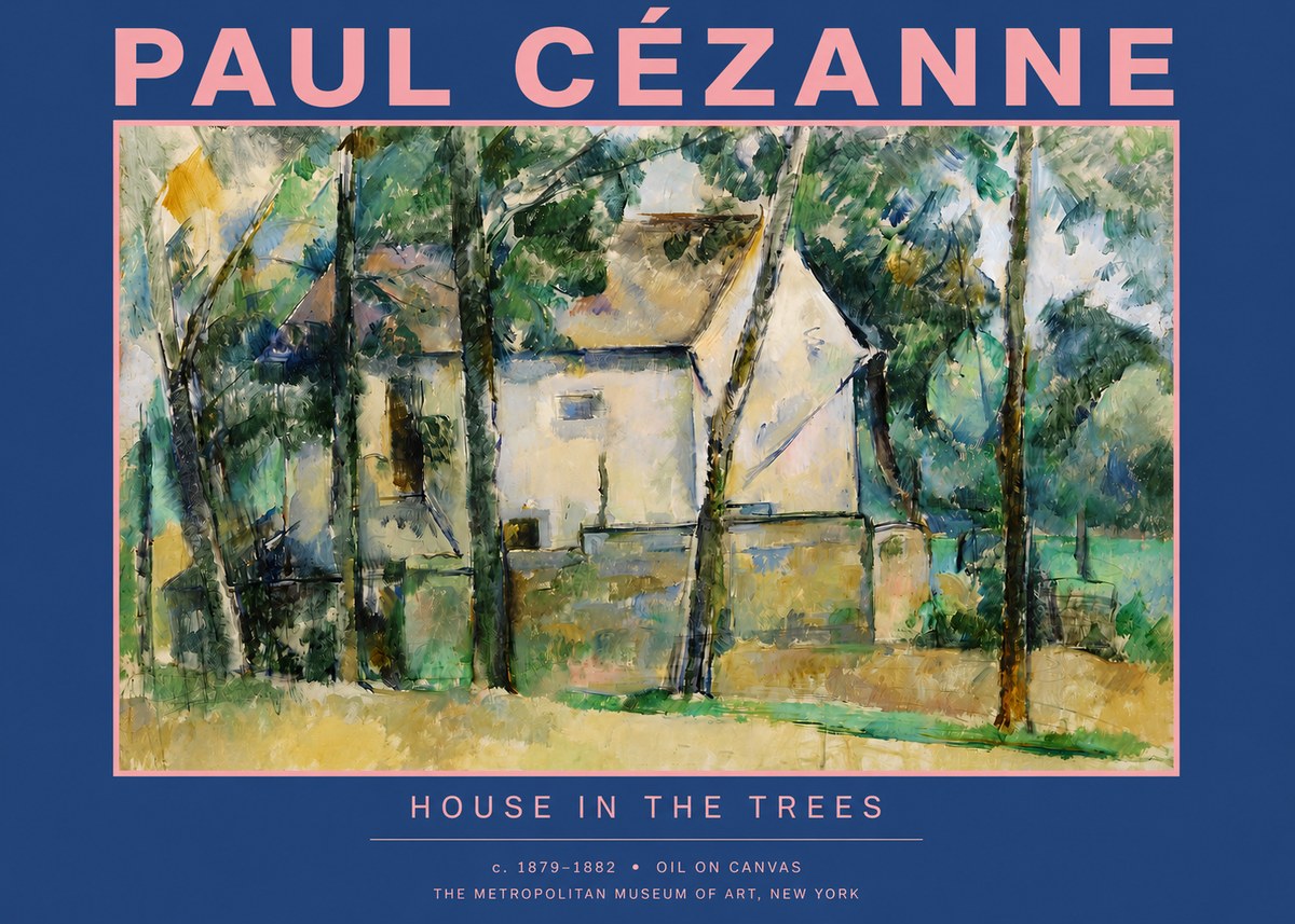 Paul Cézanne House in the Trees No2 - Juliste