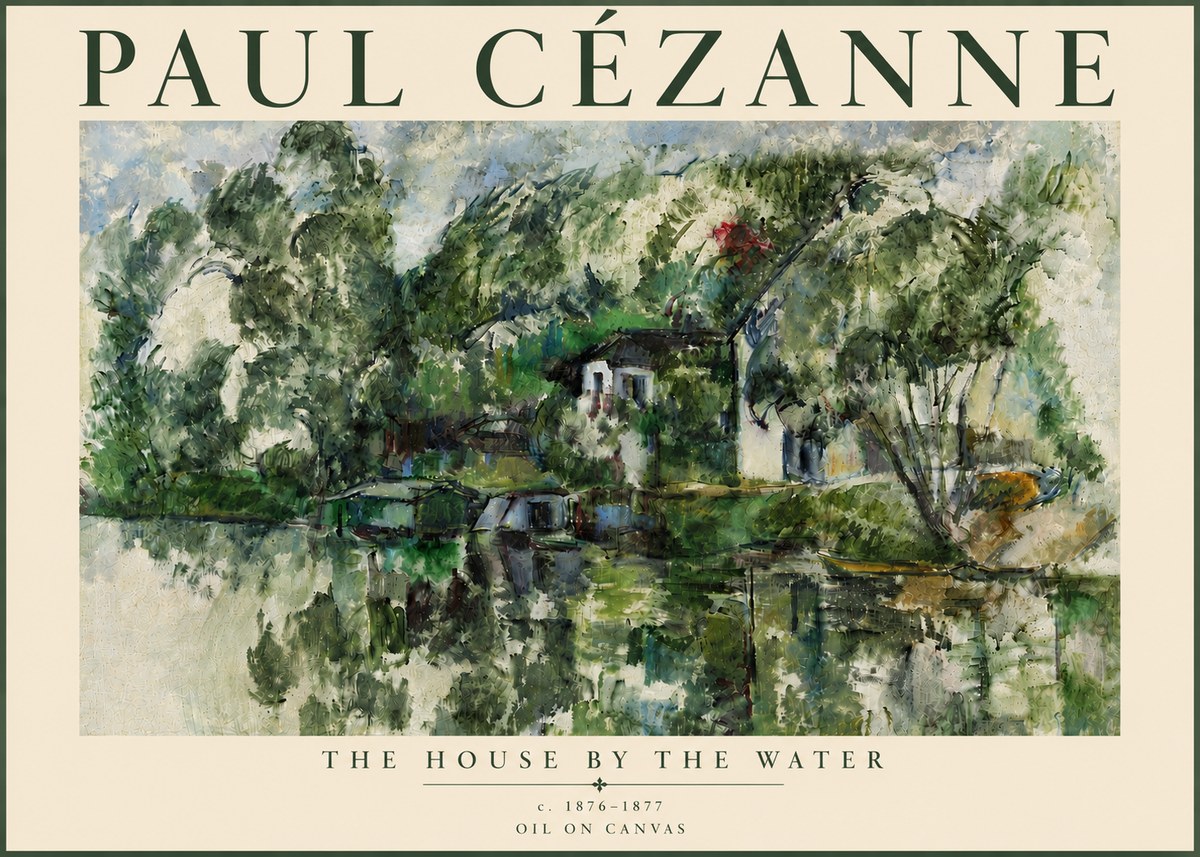 Paul Cézanne The House by the Water No5 - Juliste