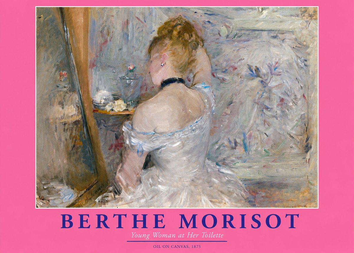 Berthe Morisot Young Woman at Her Toilette No3 - Juliste