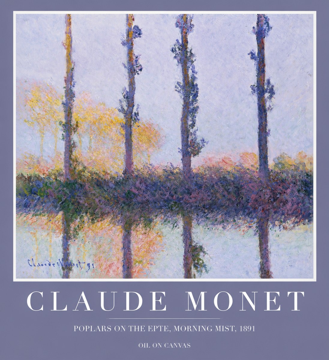 Monet Poplars on the Epte, Morning Mist, 1891 No2 - Juliste