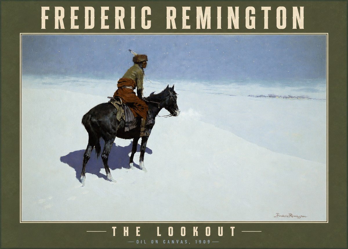 Frederic Remington The Lookout No3 - Juliste