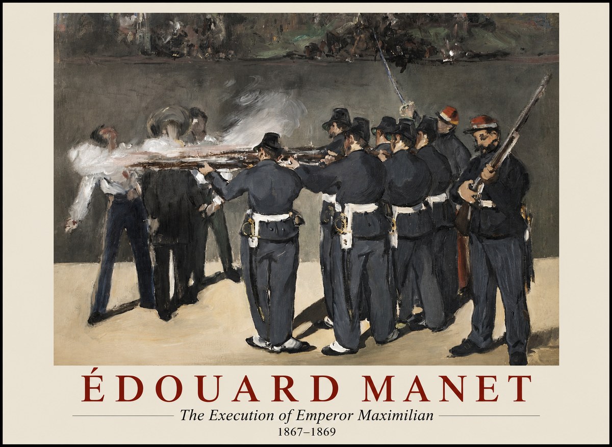 Édouard Manet The Execution of Emperor Maximilian No1 - Juliste