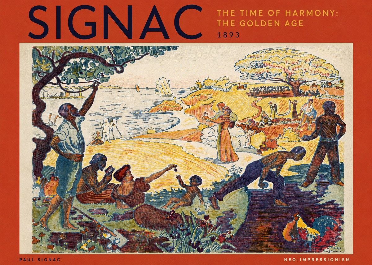 Signac The Time of Harmony: the Golden Age No3 - Juliste