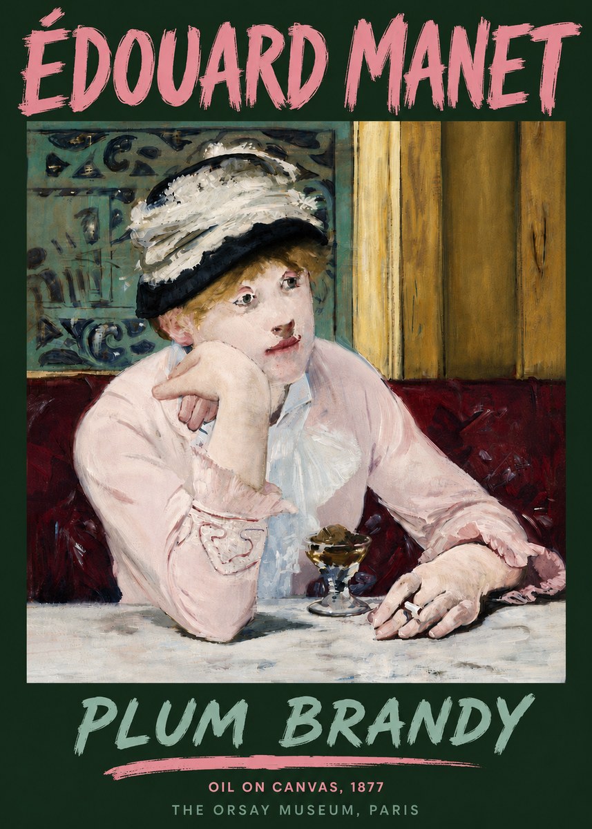 Édouard Manet Plum Brandy No6 - Juliste
