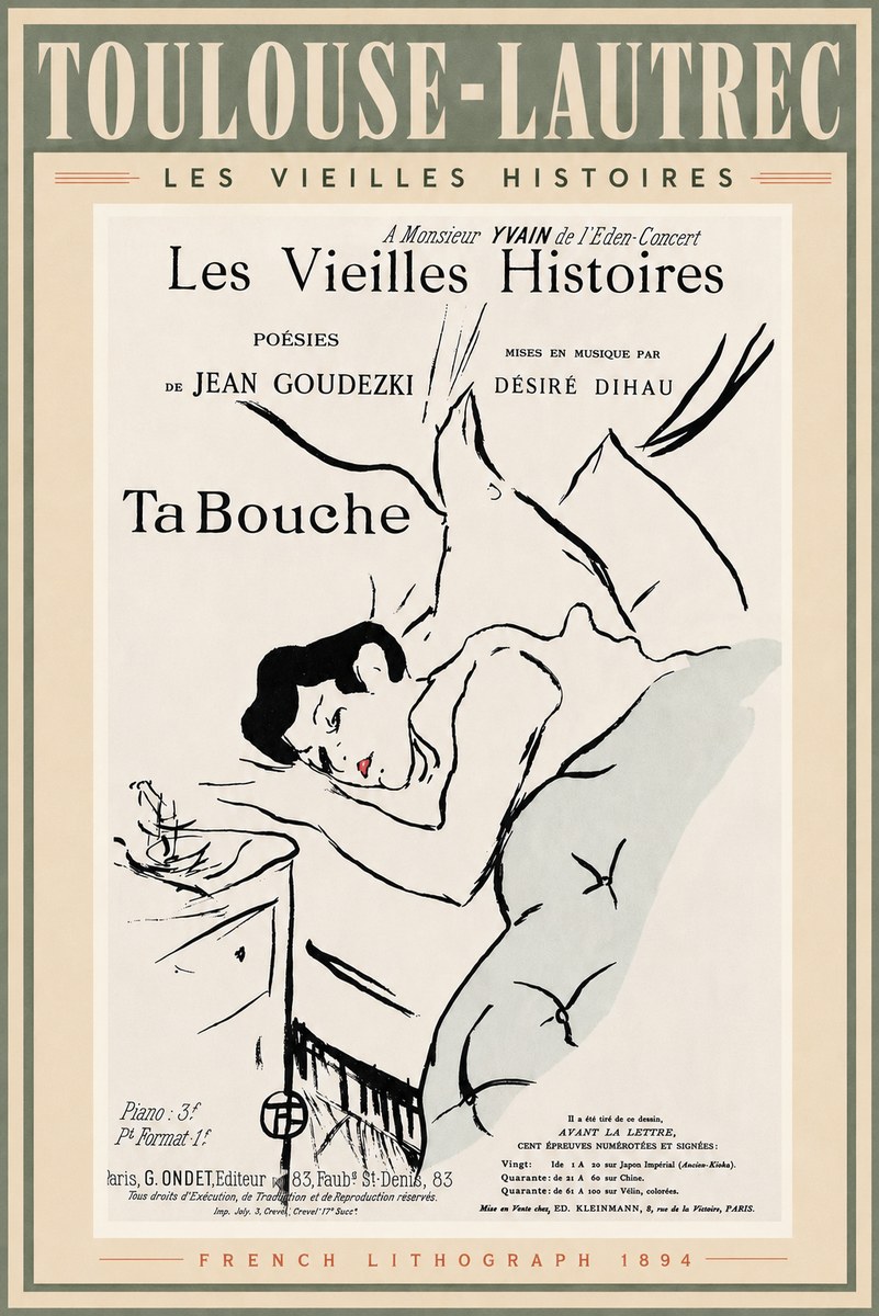 Toulouse-Lautrec Les Vieilles Histoires - Ta Bouche No5 - Juliste