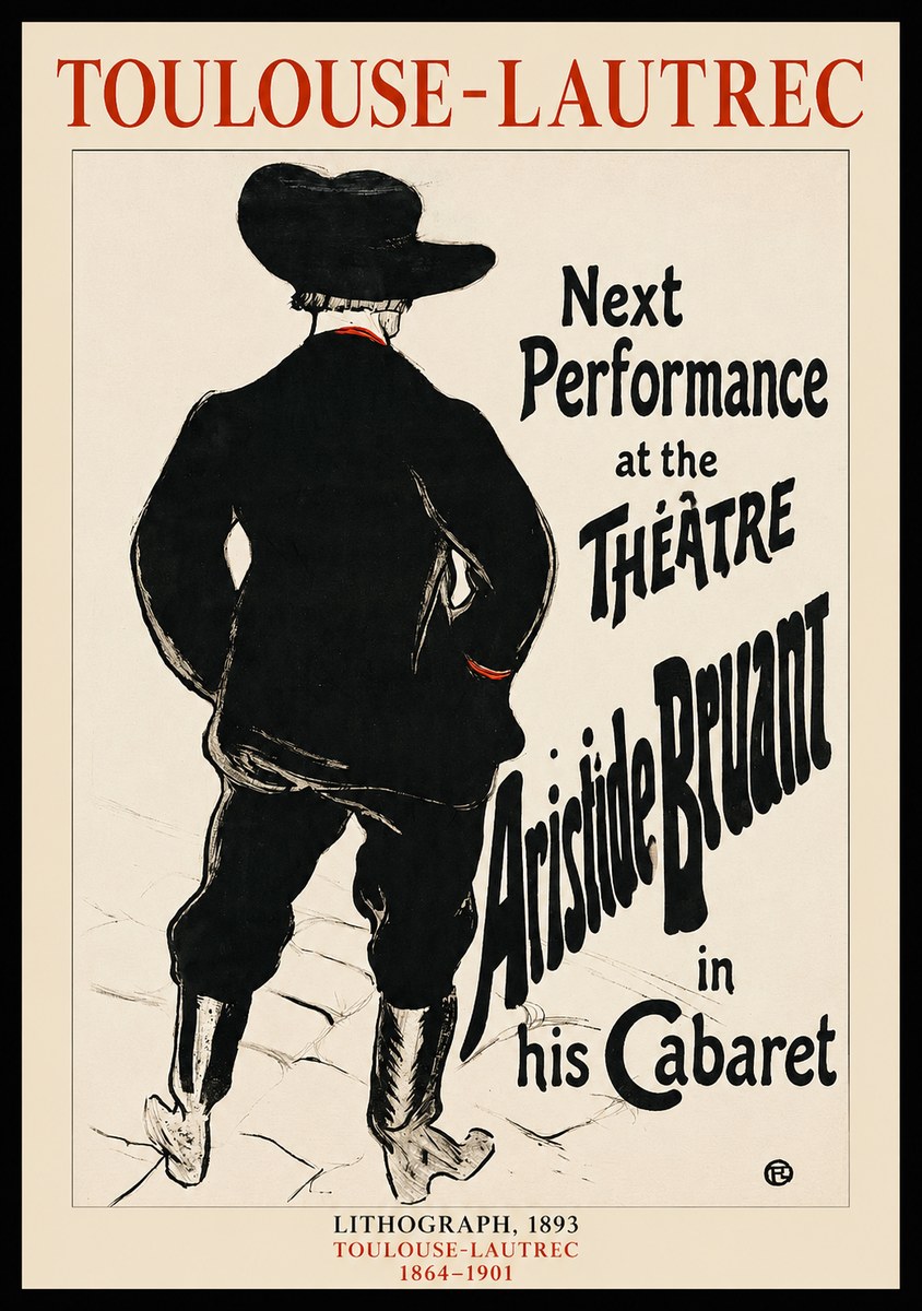 Toulouse-Lautrec Next Performance at the Théâtre Aristide Bruant in His Cabaret No1 - Juliste