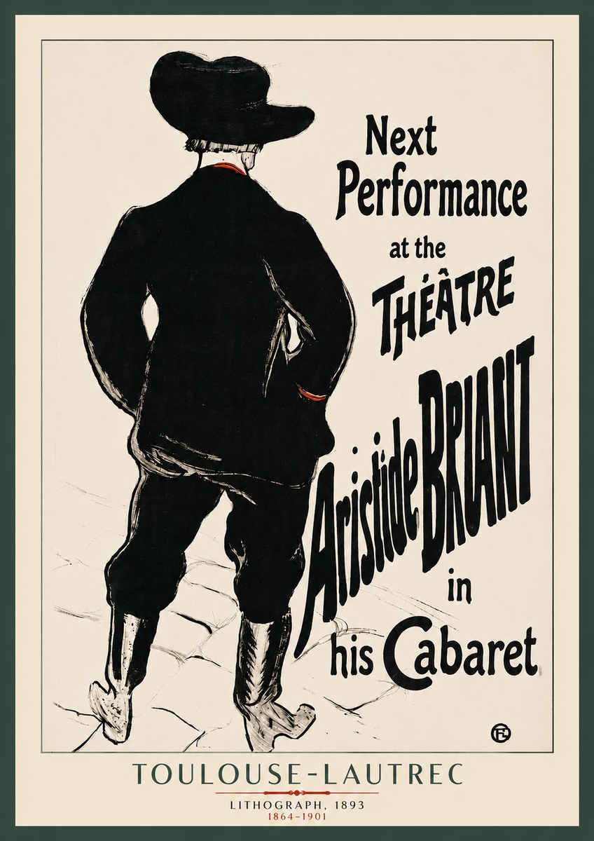 Toulouse-Lautrec Next Performance at the Théâtre Aristide Bruant in His Cabaret No3 - Juliste