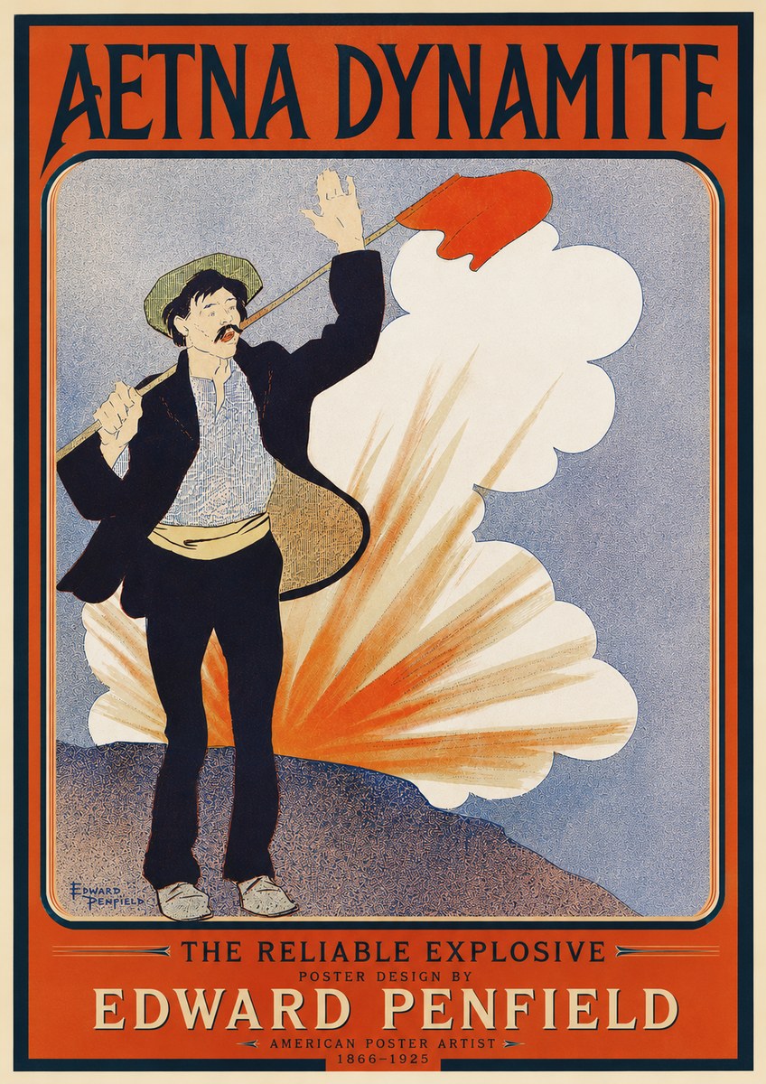 Edward Penfield Aetna Dynamite No4 - Juliste