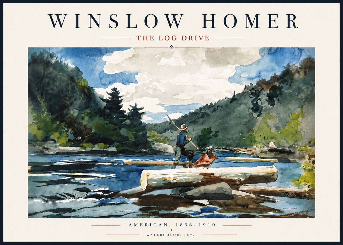 Winslow Homer The Log Drive No5 - Juliste