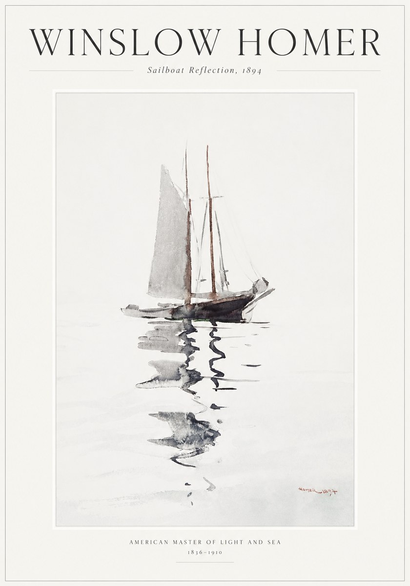 Winslow Homer Sailboat Reflection, 1894 No1 - Juliste