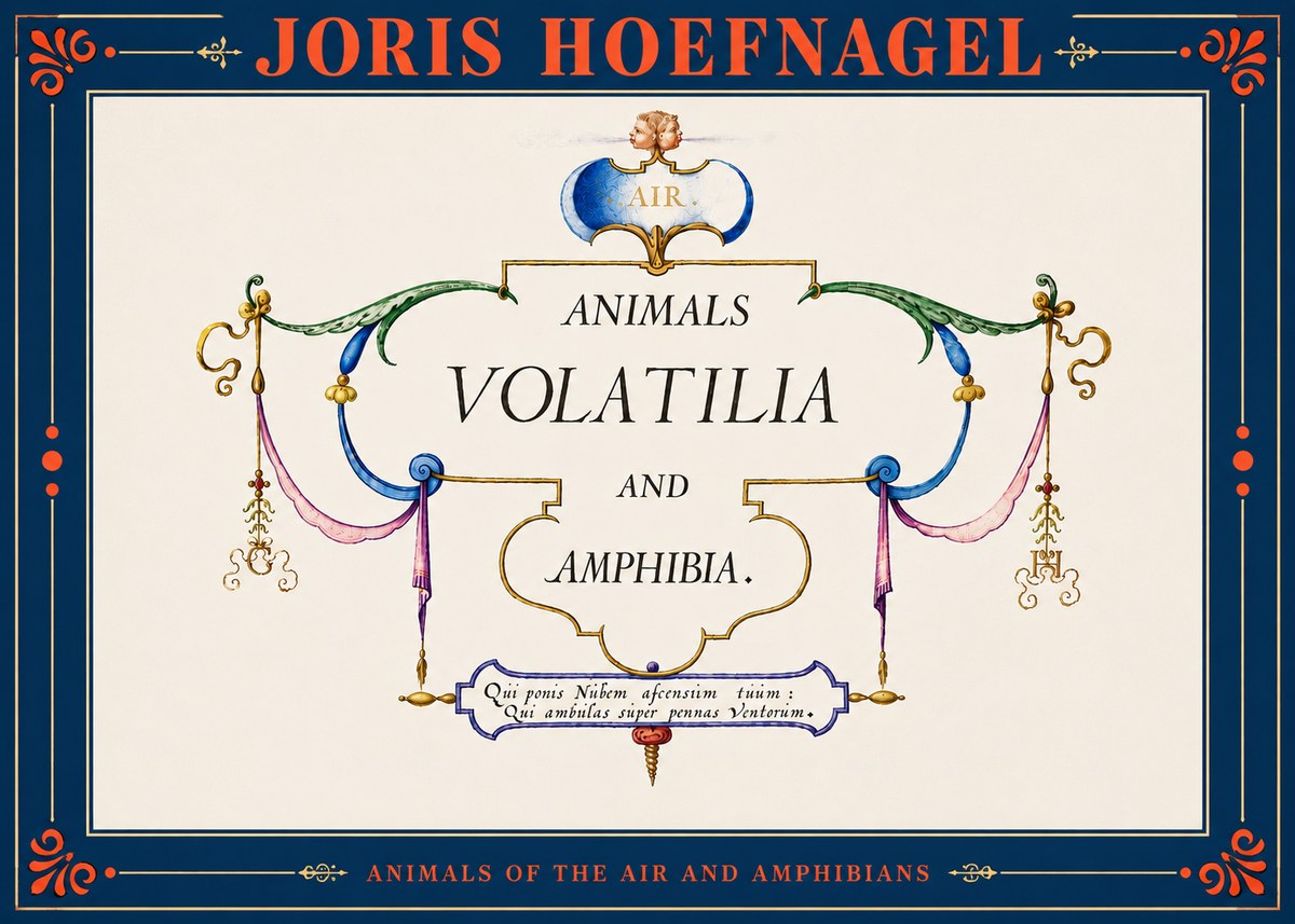 Joris Hoefnagel Animals Volatilia and Amphibia. No4 - Juliste