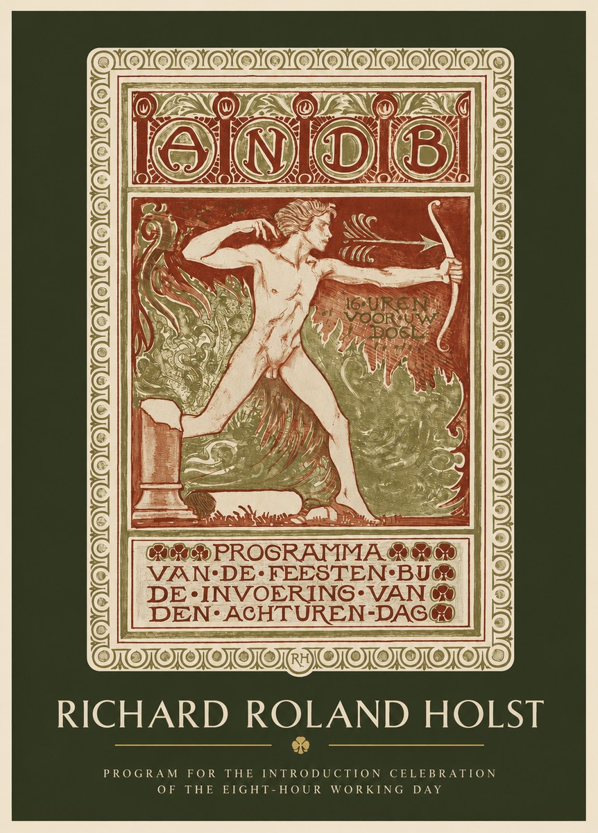 Richard Roland Holst Programma Van De Feesten Bij De Invoering Van Den Achturen-dag No2 - Juliste