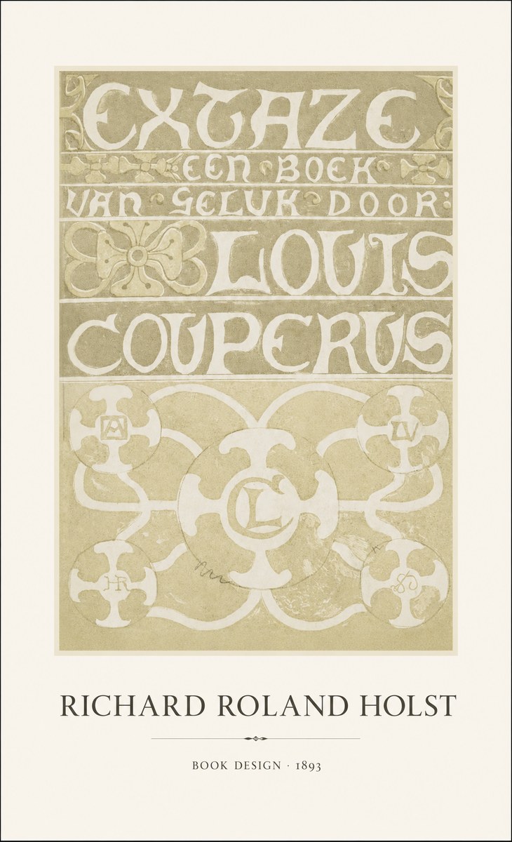 Richard Roland Holst Extaze Een Boek Van Geluk Door Louis Couperus No1 - Juliste