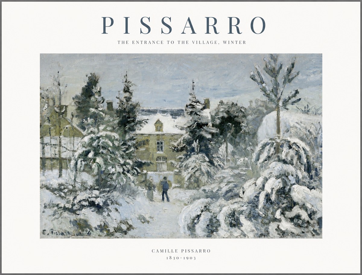 Pissarro The Entrance to the Village, Winter No1 - Juliste