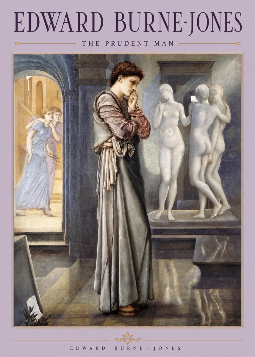 Edward Burne-Jones The Prudent Man No2 - Juliste