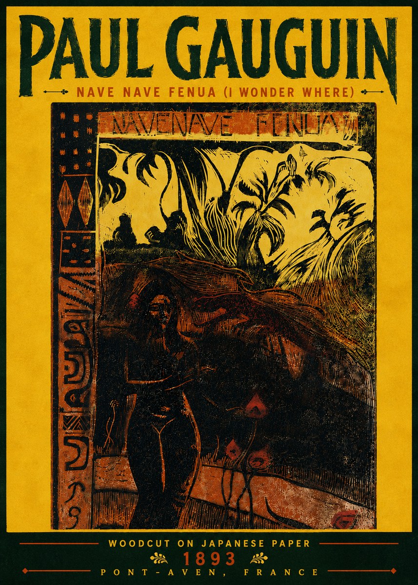 Paul Gauguin Nave Nave Fenua (I Wonder Where) No6 - Juliste