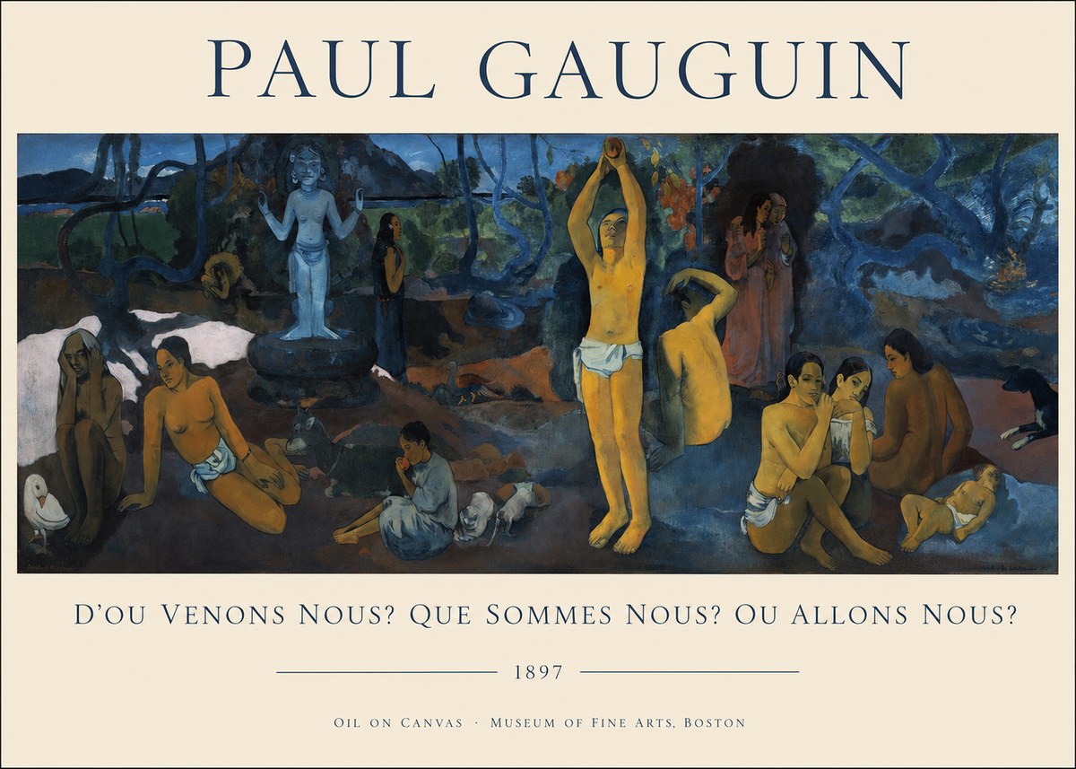 Paul Gauguin D'où Venons Nous? Que Sommes Nous? Où Allons Nous? No1 - Juliste
