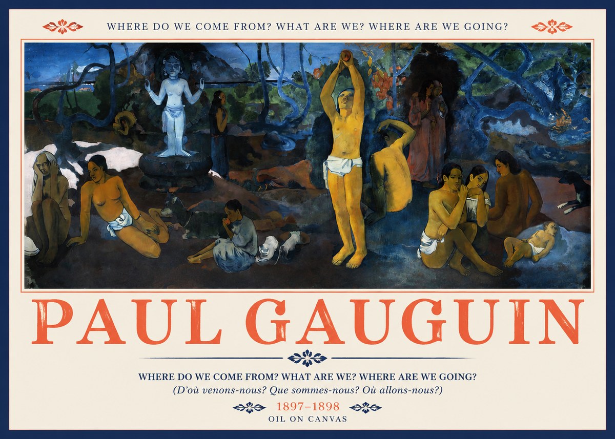 Paul Gauguin D'où Venons Nous? Que Sommes Nous? Où Allons Nous? No3 - Juliste