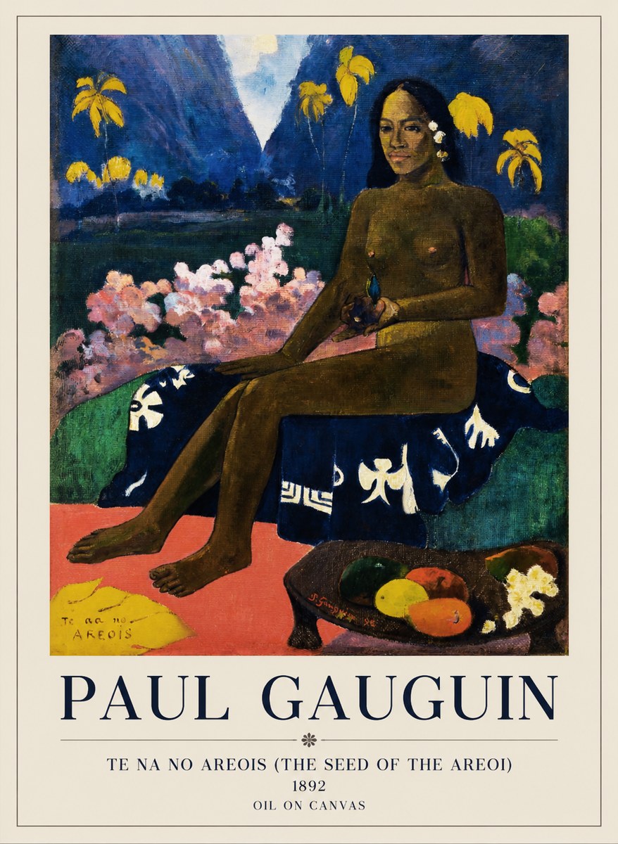 Paul Gauguin Te Na No Areois (the Seed of the Areoi) No1 - Juliste