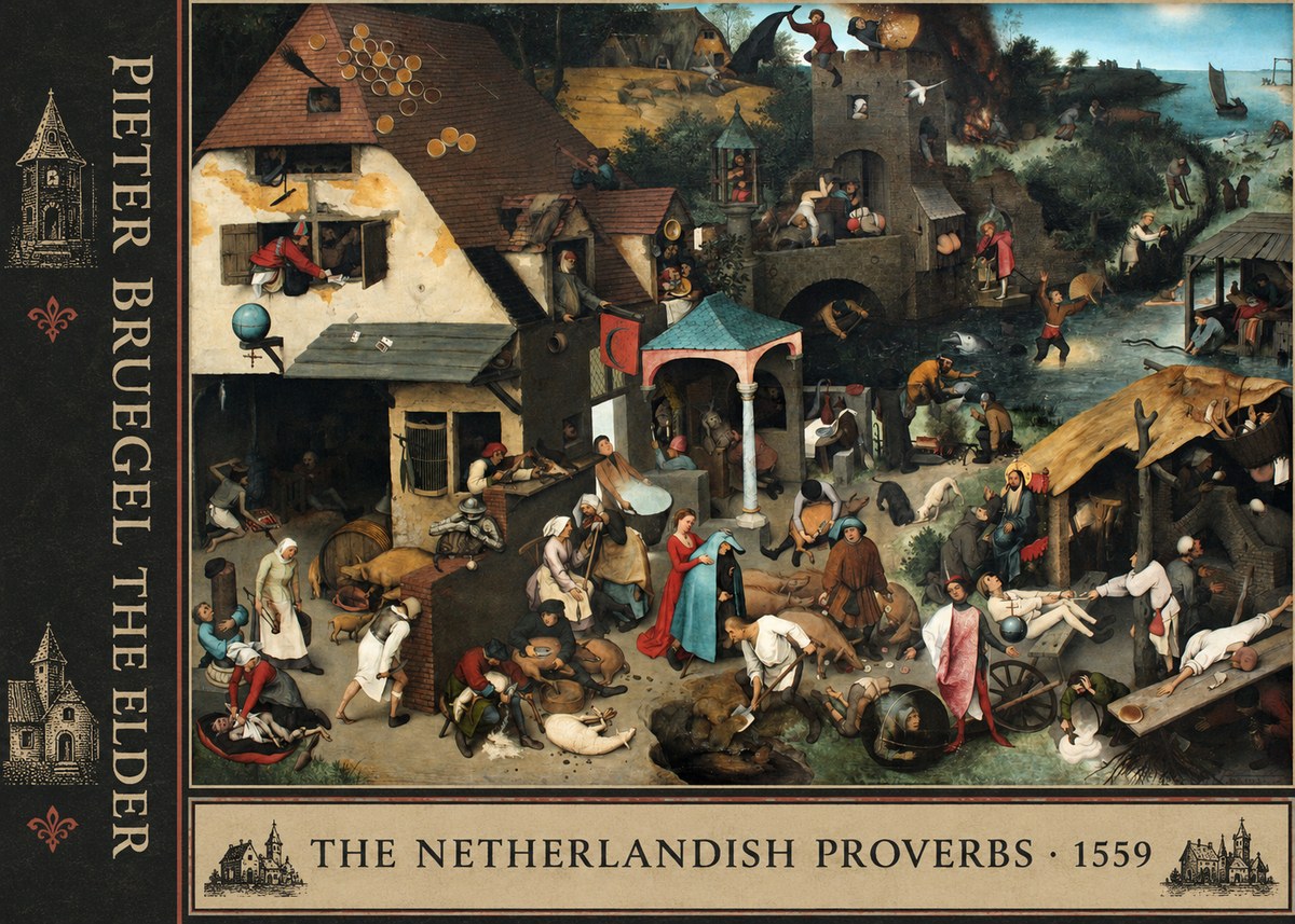 Pieter Bruegel The Netherlandish Proverbs II No2 - Juliste