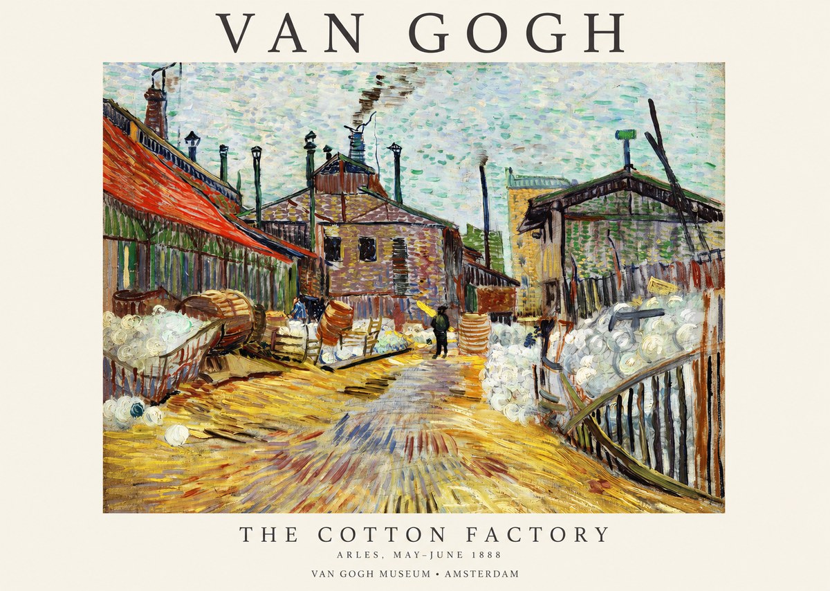 Van Gogh The Cotton Factory No1 - Juliste