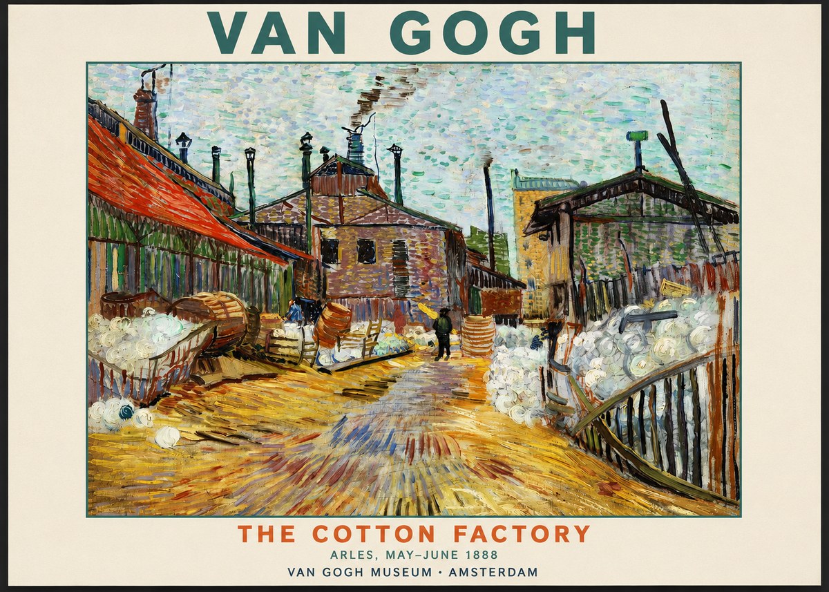 Van Gogh The Cotton Factory No2 - Juliste