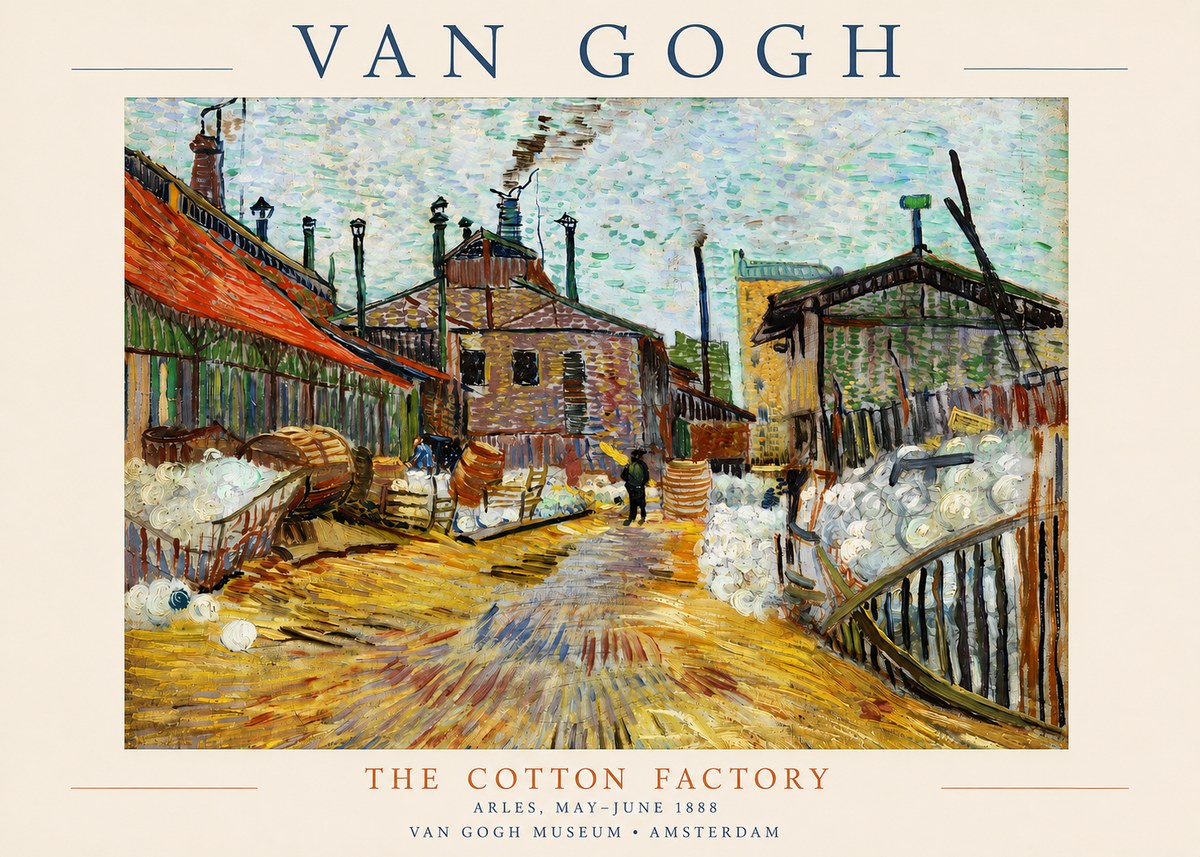 Van Gogh The Cotton Factory No3 - Juliste