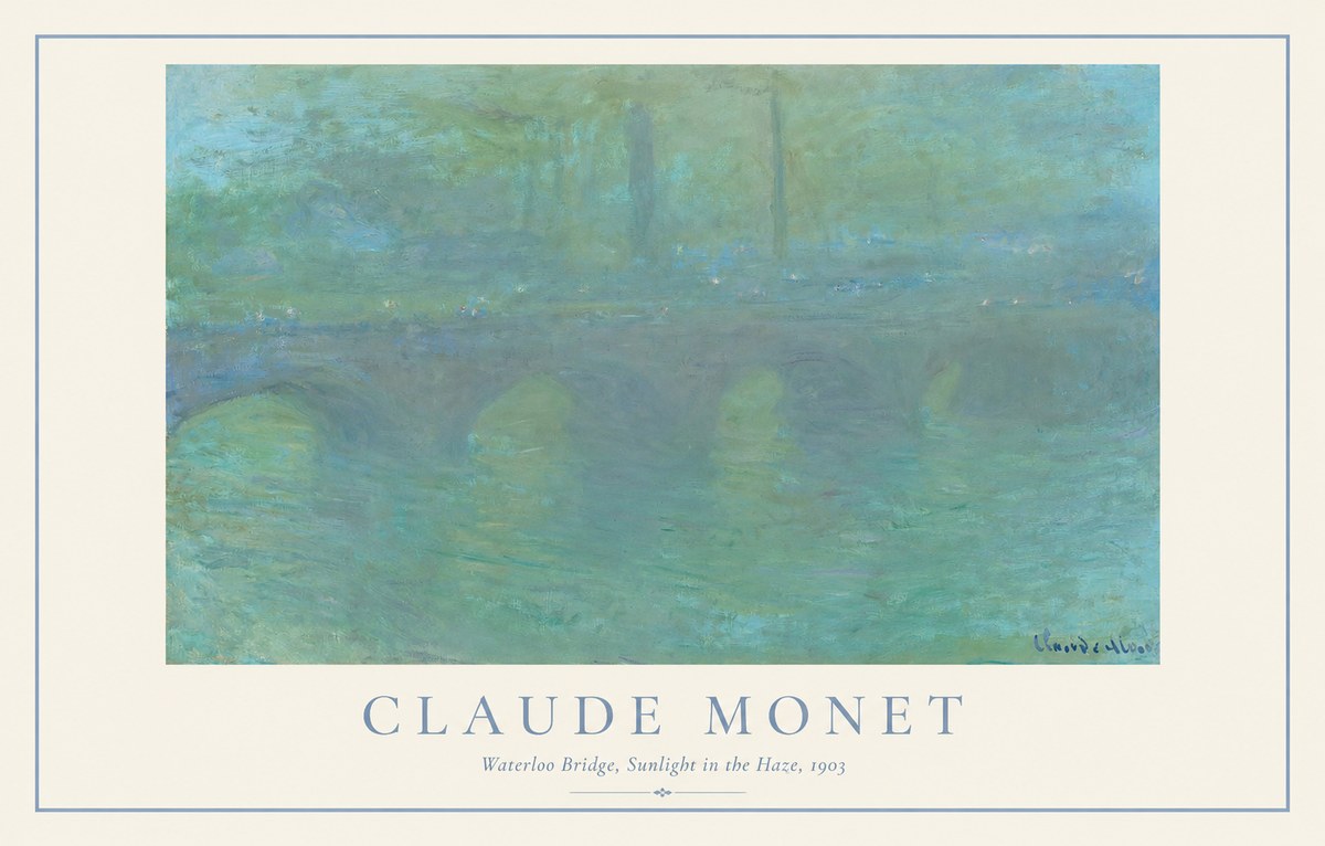 Monet Waterloo Bridge, Sunlight in the Haze, 1903 No1 - Juliste