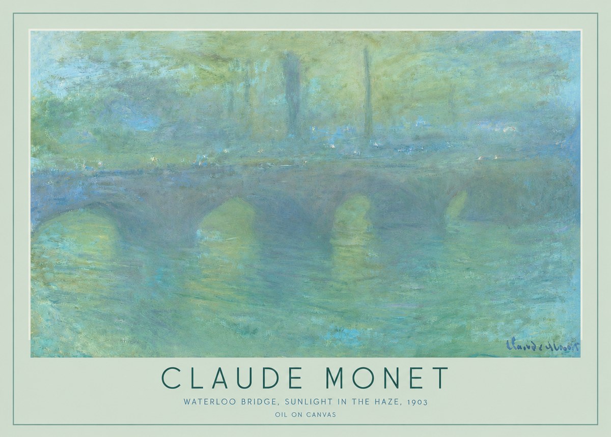 Monet Waterloo Bridge, Sunlight in the Haze, 1903 No3 - Juliste