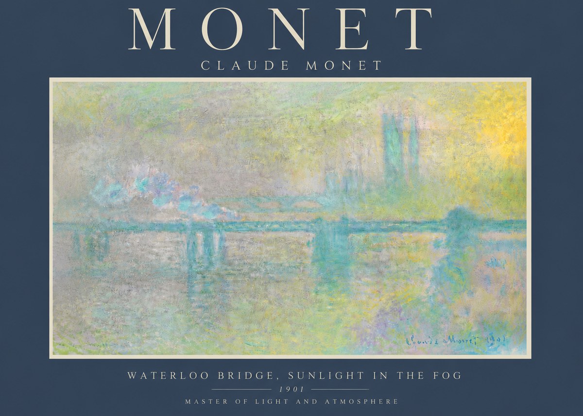 Monet Waterloo Bridge, Sunlight in the Fog II No6 - Juliste