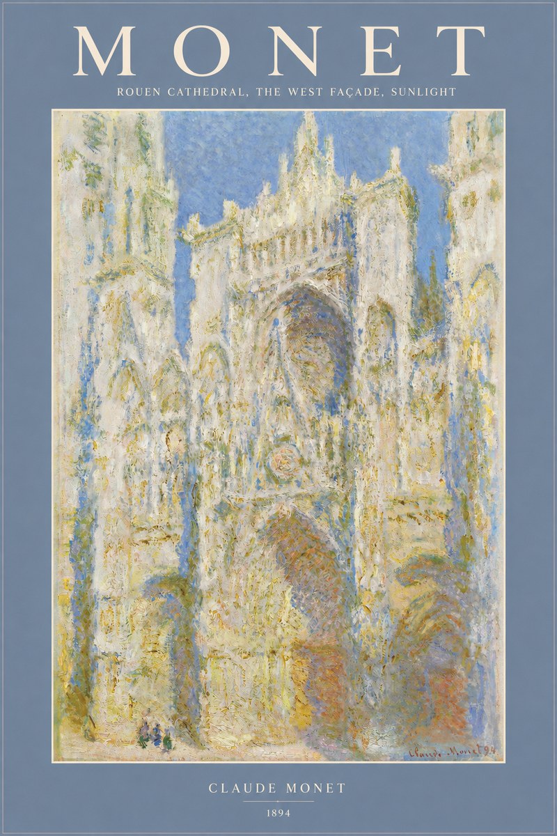 Monet Rouen Cathedral, the West Façade, Sunlight No2 - Juliste