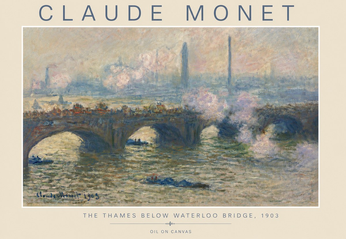 Monet The Thames Below Waterloo Bridge, 1903 No4 - Juliste