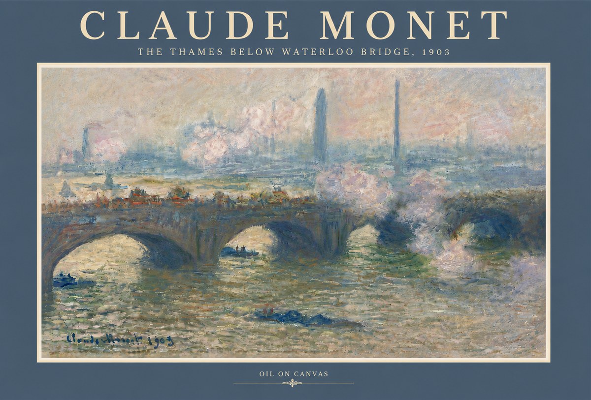 Monet The Thames Below Waterloo Bridge, 1903 No5 - Juliste