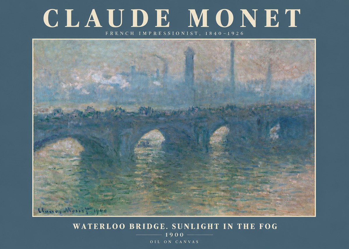 Monet Waterloo Bridge. Sunlight in the Fog No2 - Juliste
